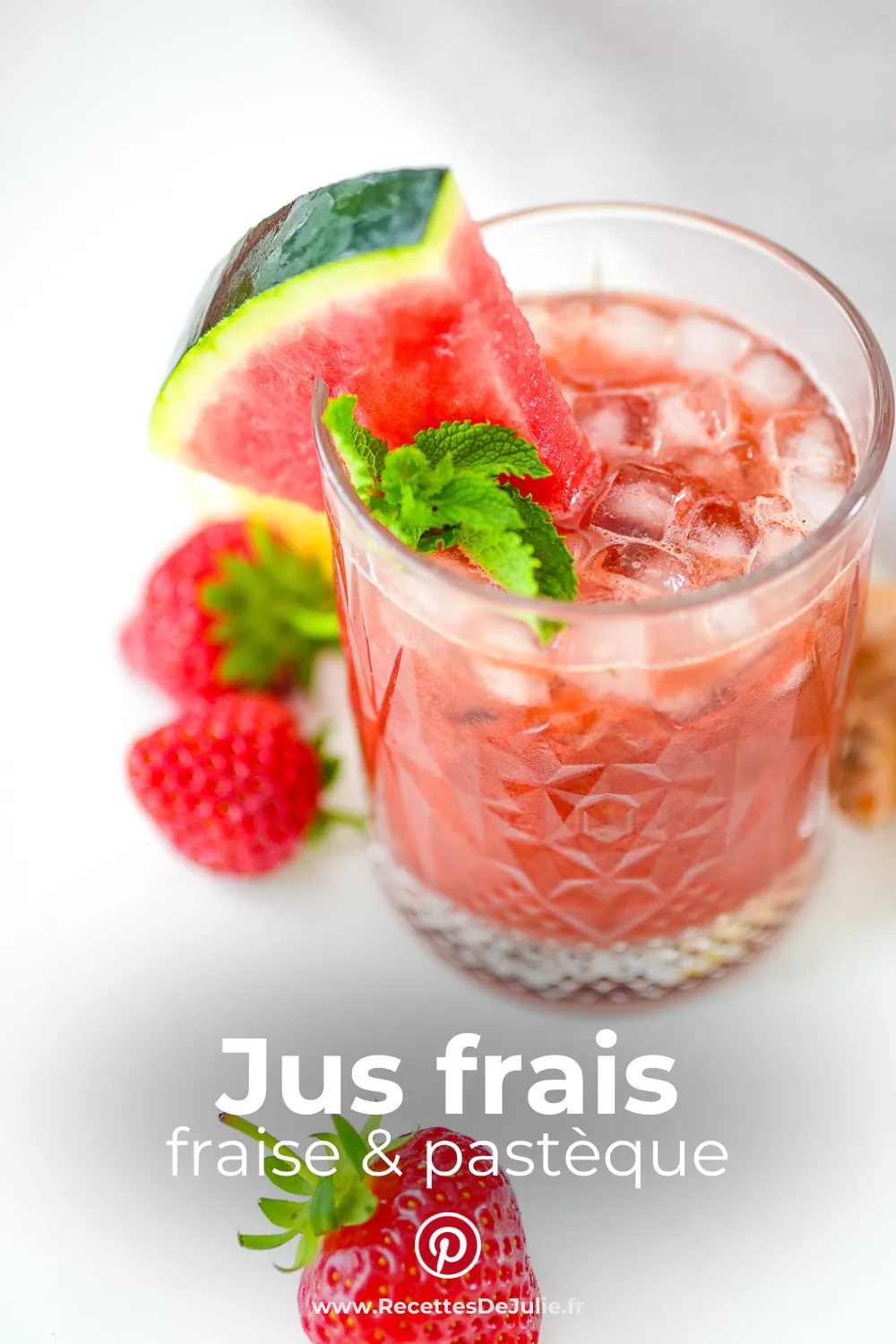 jus fraise pastèque